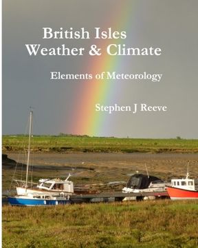 portada British Isles Weather and Climate: Elements of Meteorology (Volume 1) (in English)