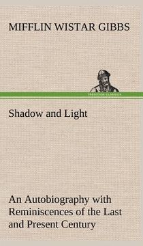 portada shadow and light an autobiography with reminiscences of the last and present century