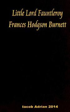 portada Little Lord Fauntleroy Frances Hodgson Burnett (en Inglés)