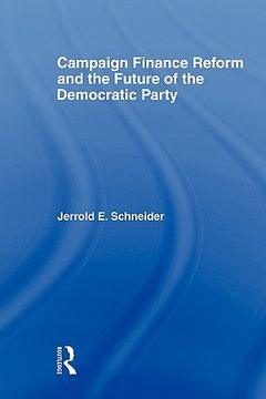 portada campaign finance reform and the future of the democratic party (in English)