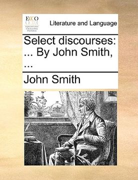 portada select discourses: by john smith, ... (en Inglés)