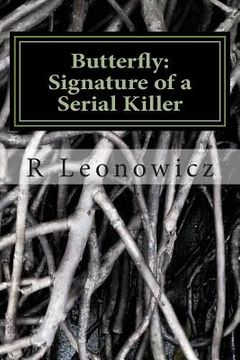 portada Butterfly: Signature of a Serial Killer: A daunting thriller, captivating & suspenseful (en Inglés)