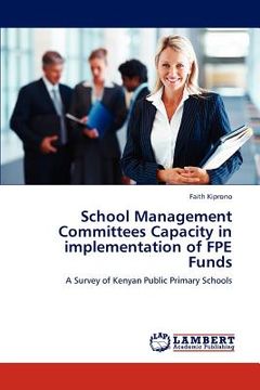 portada school management committees capacity in implementation of fpe funds (en Inglés)