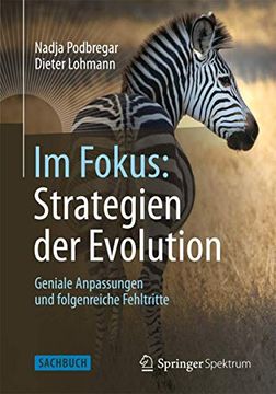 portada Im Fokus: Strategien der Evolution: Geniale Anpassungen und Folgenreiche Fehltritte (en Alemán)