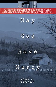 portada May god Have Mercy: A True Story of Crime and Punishment 
