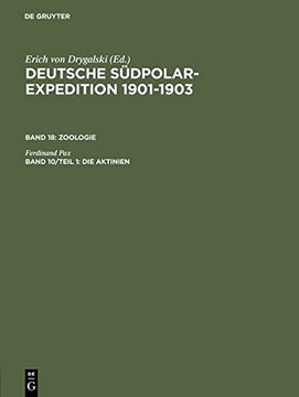 portada Deutsche Sudpolar-Expedition 1901-1903, Band 10/Teil 1, Die Aktinien