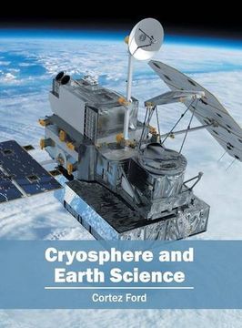 portada Cryosphere and Earth Science (en Inglés)