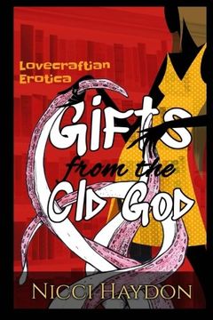 portada Gifts from the Old God: Volume 2 (Lovecraftian Erotica)
