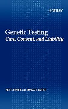 portada genetic testing: care, consent and liability