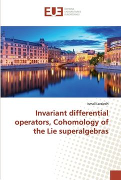 portada Invariant differential operators, Cohomology of the Lie superalgebras (in English)