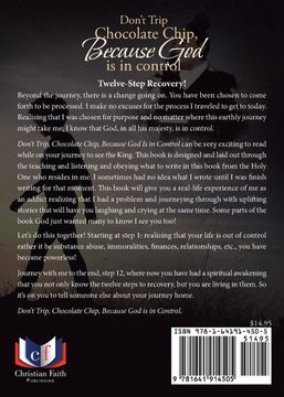 portada Don't Trip Chocolate Chip- Because god is in Control: The 12 Steps to Recovery (en Inglés)