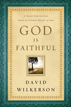 portada God is Faithful: A Daily Invitation Into the Father Heart of god (in English)