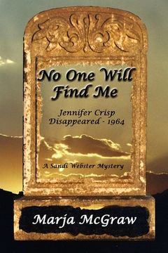 portada No One Will Find Me: A Sandi Webster Mystery