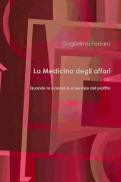 portada La Medicina Degli Affari (in Italian)