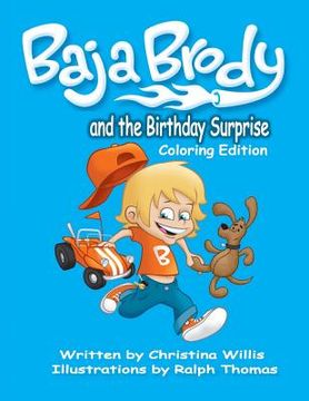 portada Baja Brody Coloring Book Edition: and The Birthday Surprise (en Inglés)