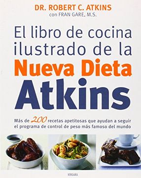 portada El Libro de Cocina Ilustrado de la Nueva Dieta Atkins (in Spanish)