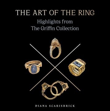 portada The Art of the Ring: Highlights from the Griffin Collection Volume 2