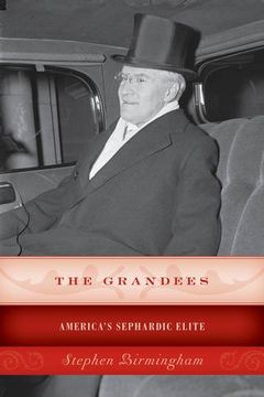 portada The Grandees: America's Sephardic Elite