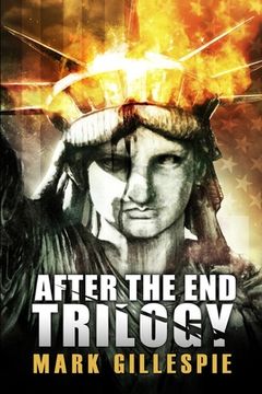 portada After the End Trilogy: The Complete Post-Apocalyptic Series (en Inglés)