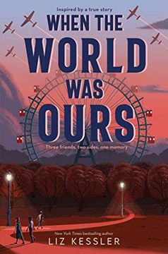 portada When the World was Ours (in English)