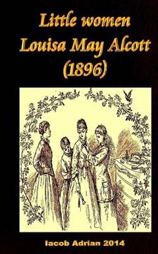 portada Little women Louisa May Alcott (1896) (en Inglés)