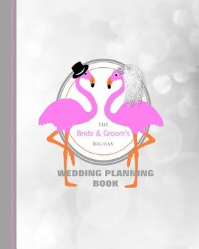 portada The Bride & Groom's Big Day: Wedding Planning Book (en Inglés)