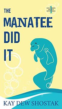 portada The Manatee did it (1) (Southern Beach Mysteries) (in English)