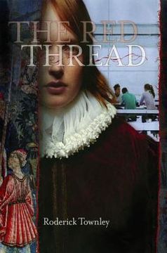 portada the red thread: a novel in three incarnations (in English)