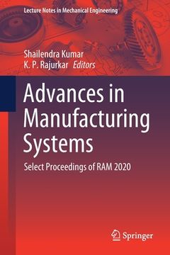 portada Advances in Manufacturing Systems: Select Proceedings of RAM 2020 (en Inglés)