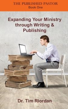 portada Expanding Your Ministry through Writing and Publishing (en Inglés)