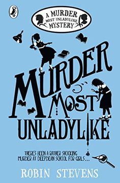 portada Murder Most Unladylike: A Murder Most Unladylike Mystery