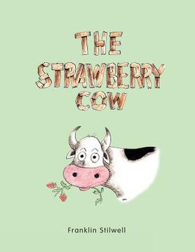 portada The Strawberry Cow (en Inglés)