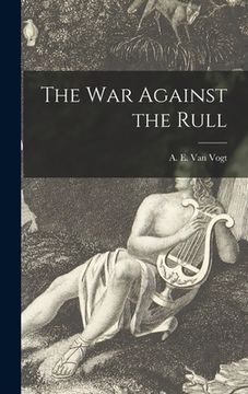 portada The War Against the Rull (in English)