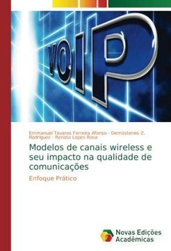 portada Modelos de canais wireless e seu impacto na qualidade de comunicações: Enfoque Prático (Paperback) (in Portuguese)