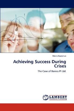 portada Achieving Success During Crises (en Inglés)
