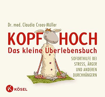 portada Kopf Hoch - das Kleine ã Berlebensbuch (in German)
