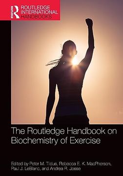 portada The Routledge Handbook on Biochemistry of Exercise (Routledge International Handbooks) (en Inglés)