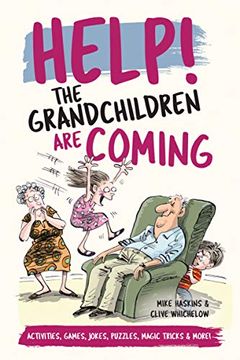 portada Help! The Grandchildren are Coming: Activities, Games, Jokes, Puzzles, Magic Tricks and More! (en Inglés)