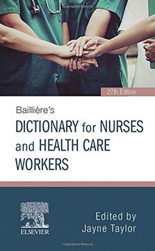 portada Baillière's Dictionary for Nurses and Health Care Workers (in English)