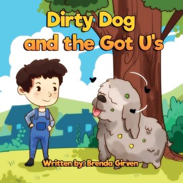 portada Dirty Dog and The Got U's (en Inglés)