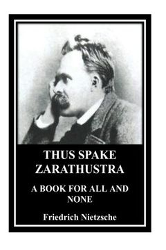 portada Thus Spake Zarathustra. A Book for All and None