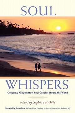 portada soul whispers: collective wisdom from soul coaches around the world. (in English)