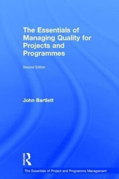 portada The Essentials of Managing Quality for Projects and Programmes (in English)