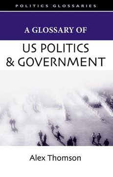 portada A Glossary of us Politics and Government (in English)