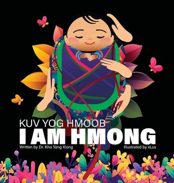 portada I Am Hmong Kuv Yog Hmoob