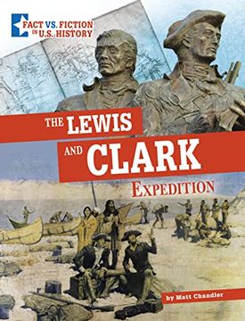 portada The Lewis and Clark Expedition: Separating Fact from Fiction