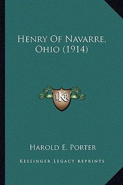 portada henry of navarre, ohio (1914) (en Inglés)