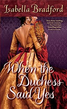 portada When the Duchess Says yes (Wylder Sisters) (en Inglés)