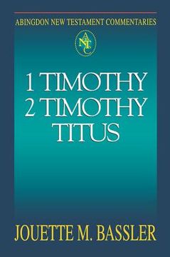 portada abingdon new testament commentary - 1 & 2 timothy and titus (en Inglés)