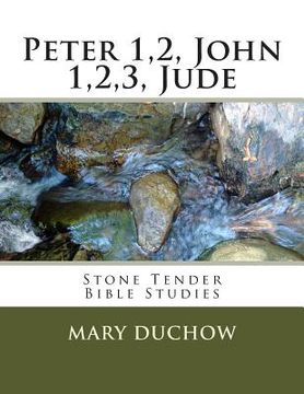 portada Peter1,2john1,2,3, Jude: Stone Tender Bible Studies (en Inglés)